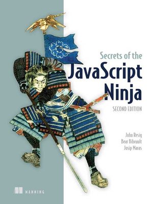 cover image of Secrets of the JavaScript Ninja